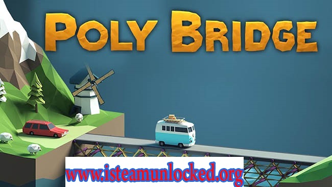 poly bridge free download
